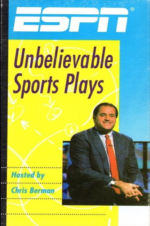 Movie poster for ESPN Unbelievable Sports Plays (1990)