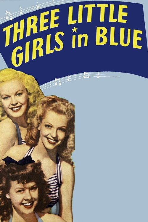 Movie poster for Three Little Girls in Blue (1946)