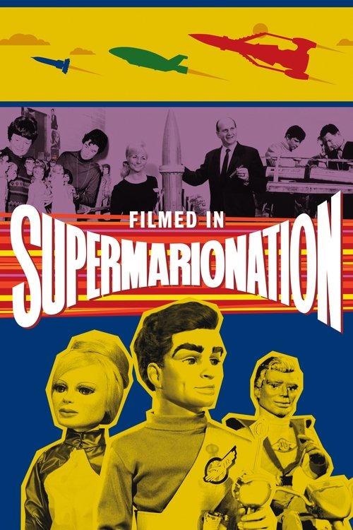 Movie poster for Filmed in Supermarionation (2014)