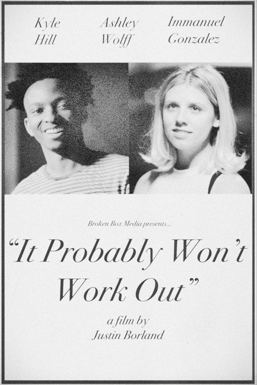 Movie poster for It Probably Won't Work Out