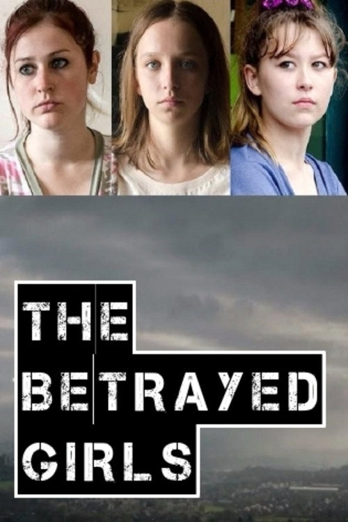 Movie poster for The Betrayed Girls (2017)