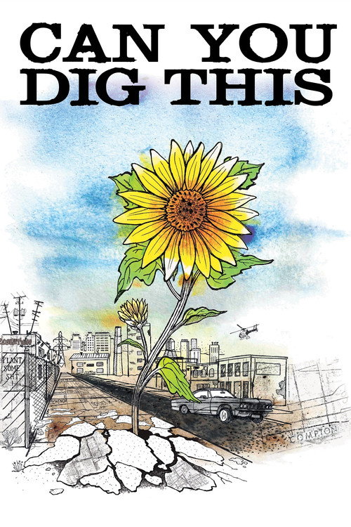 Movie poster for Can You Dig This (2015)