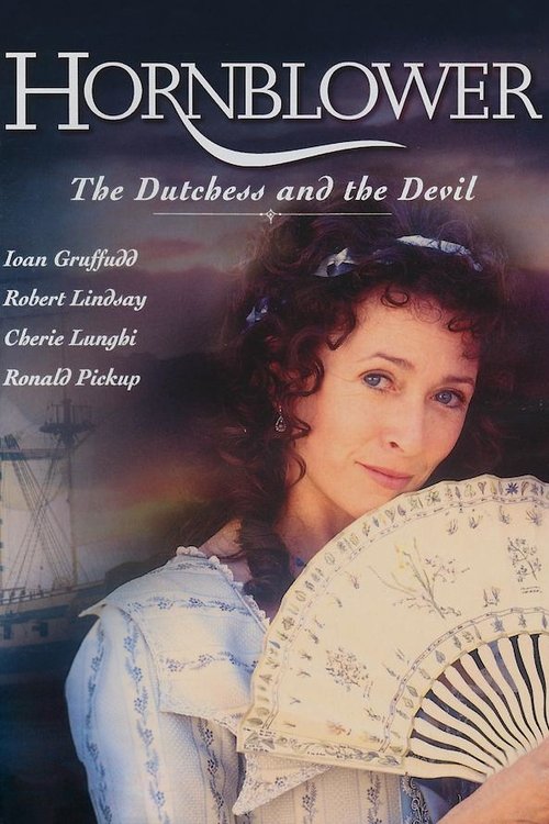 Movie poster for Hornblower: The Duchess and the Devil (1999)