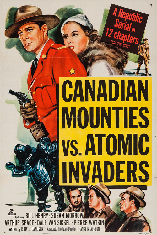 Movie poster for Canadian Mounties vs. Atomic Invaders (1953)