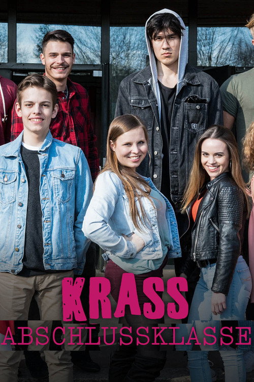 Series poster for Krass Abschlussklasse (2019)