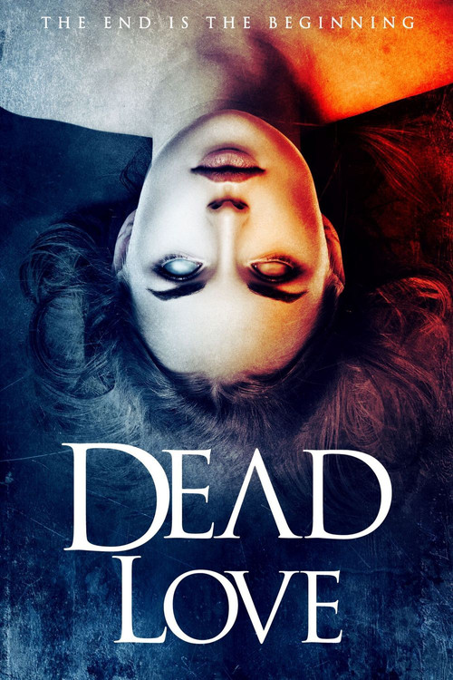 Movie poster for Dead Love (2018)