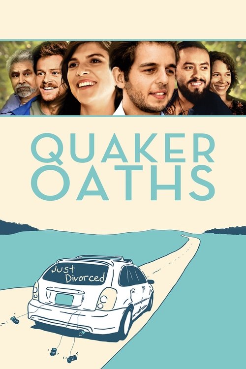 Movie poster for Quaker Oaths (2016)
