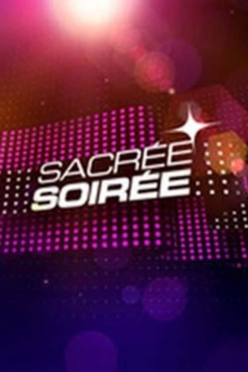 Sacrée Soirée poster