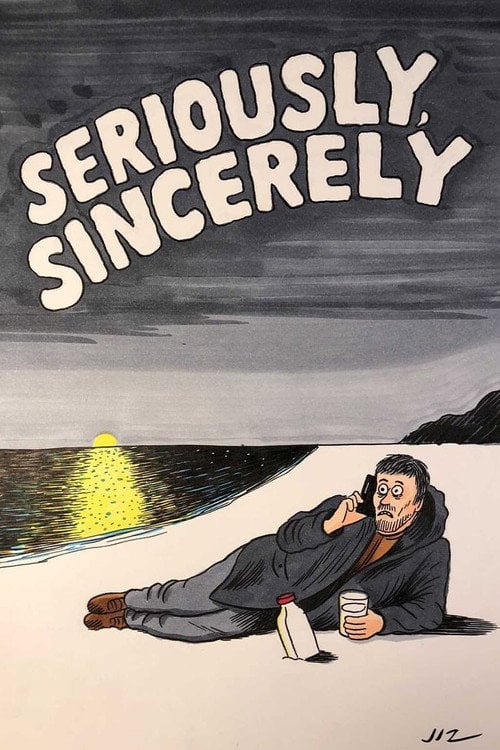 Movie poster for Seriously, Sincerely (2021)