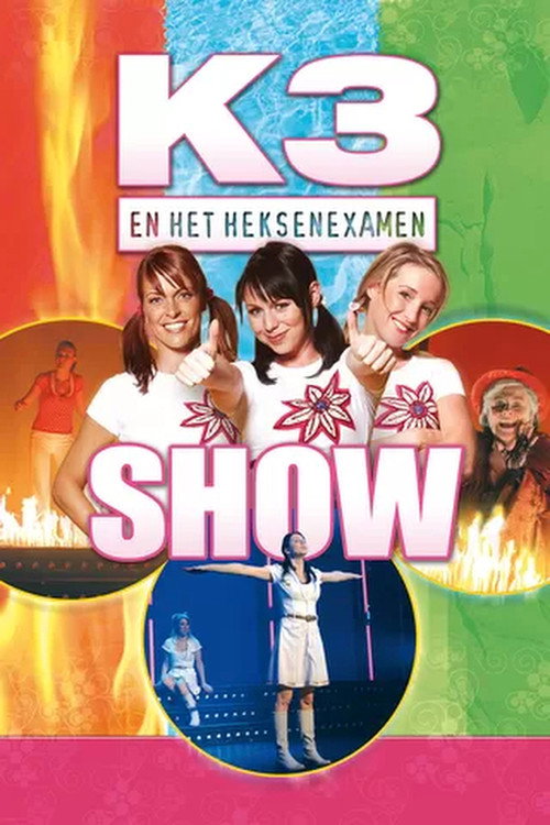 Movie poster for K3 en het Heksenexamen (2007)