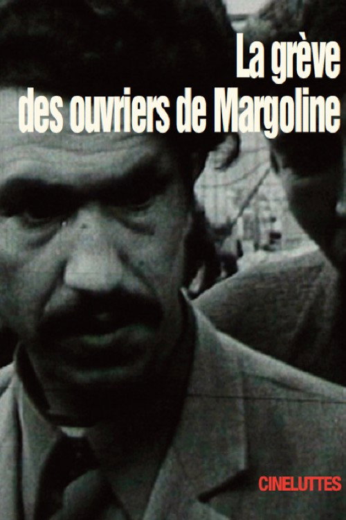 Movie poster for La Grève des ouvriers de Margoline (1973)