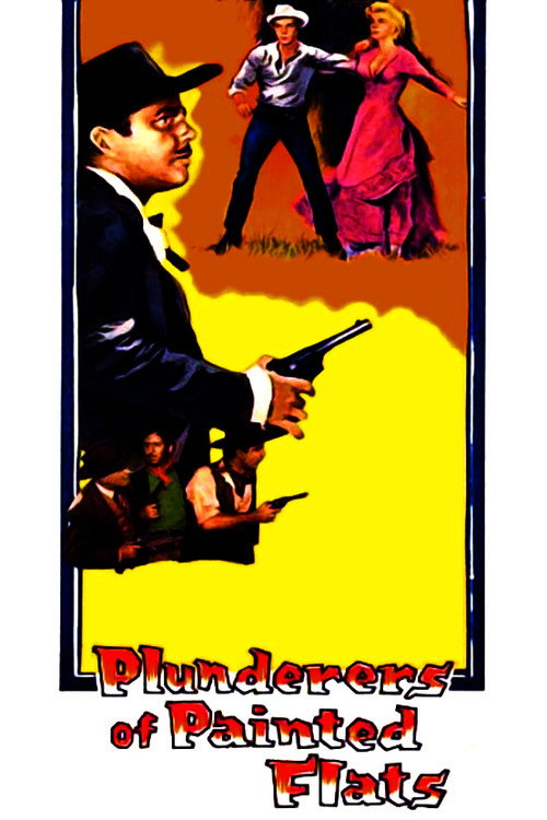 Movie poster for Plunderers of Painted Flats (1959)