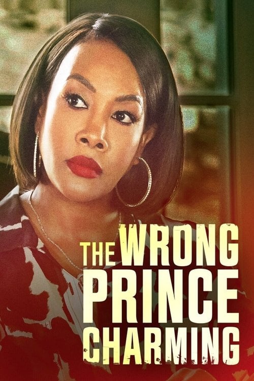 Movie poster for The Wrong Prince Charming (2021)