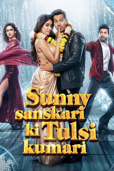 Movie poster for Sunny Sanskari Ki Tulsi Kumari (2025)