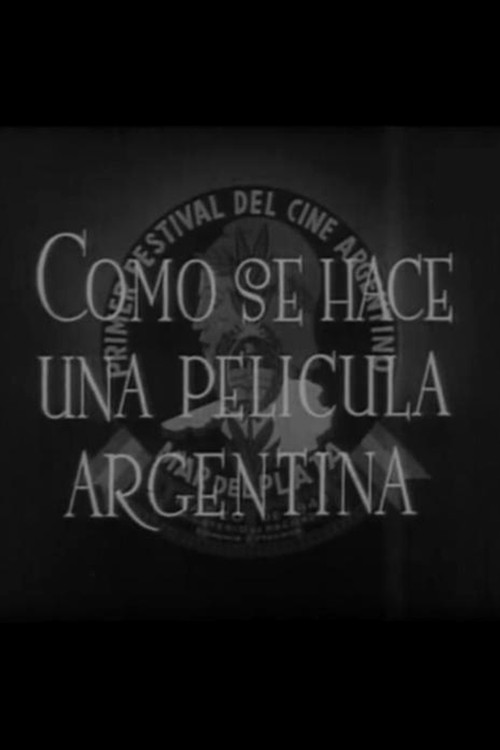 Movie poster for Cómo se hace una película argentina (1948)
