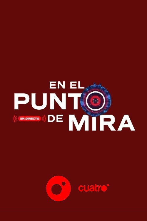 Series poster for En el punto de mira (2016)