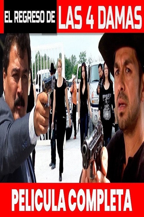 Movie poster for EL REGRESO DE LAS 4 DAMAS (2021)