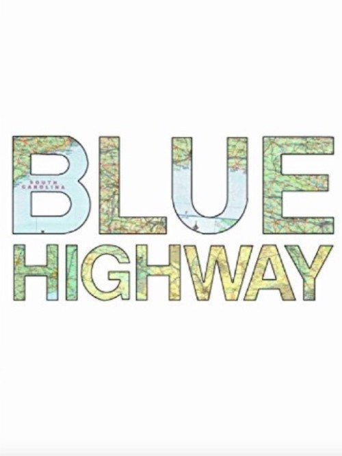 Movie poster for Blue Highway (2013)
