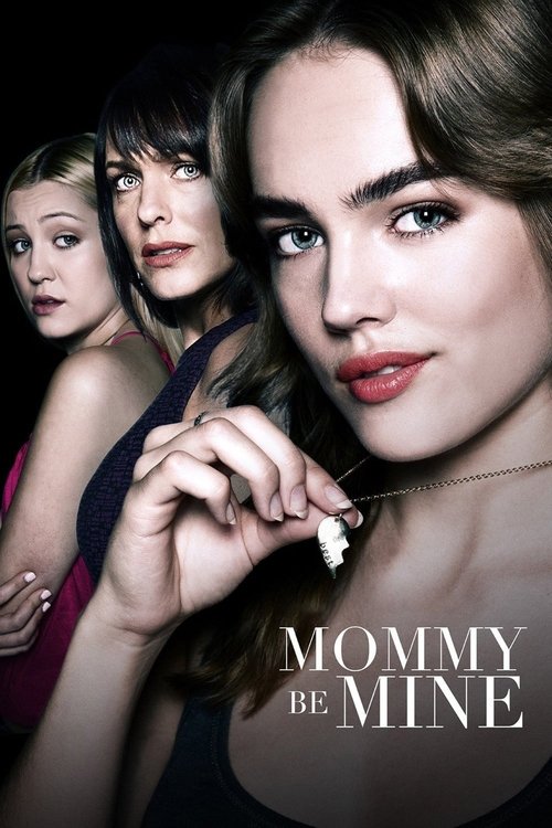 Movie poster for Mommy Be Mine (2018)