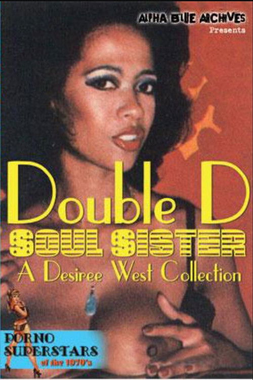 Movie poster for Double D Soul Sister: A Desiree West Collection (2004)