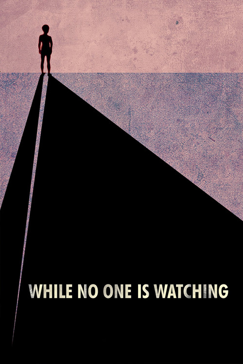 Movie poster for While No One Is Watching (2013)