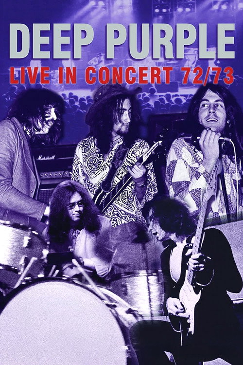 Movie poster for Deep Purple: Live in concert 72/73 (2005)