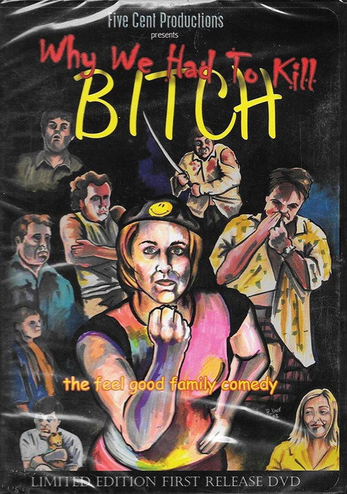 Movie poster for Why We Had to Kill Bitch (2003)