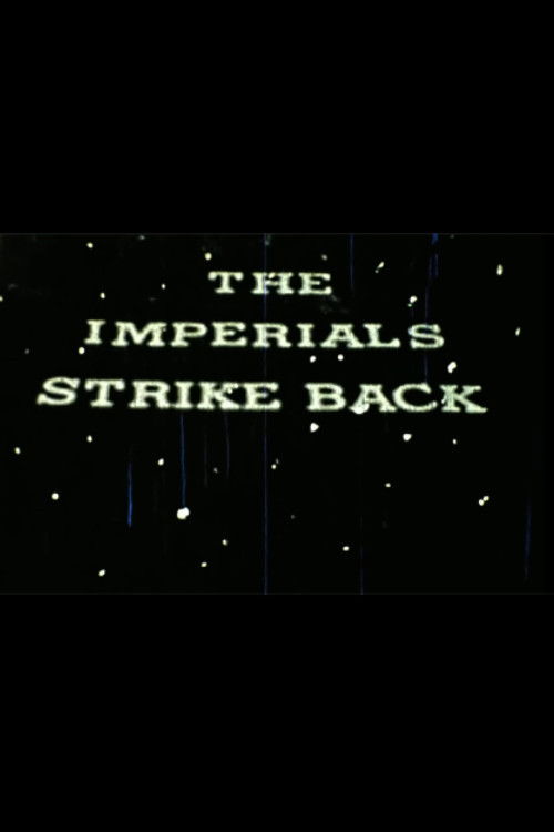 Movie poster for The Imperials Strike Back (2018)