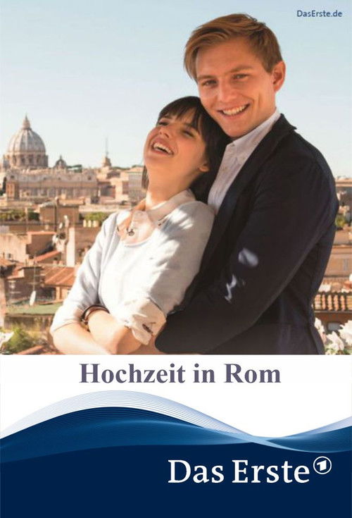Movie poster for Hochzeit in Rom (2017)