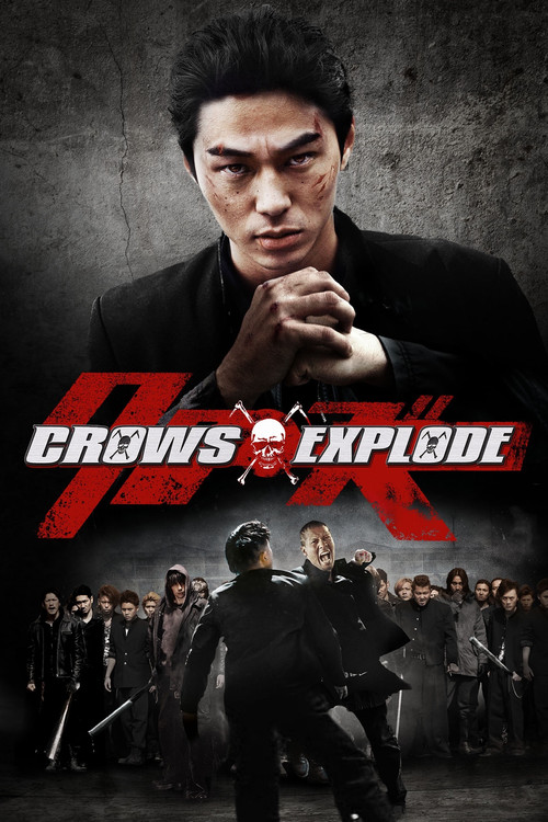Movie poster for Crows Explode (2014)