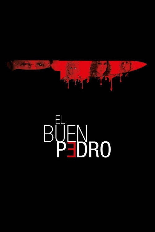 Movie poster for El buen Pedro (2012)