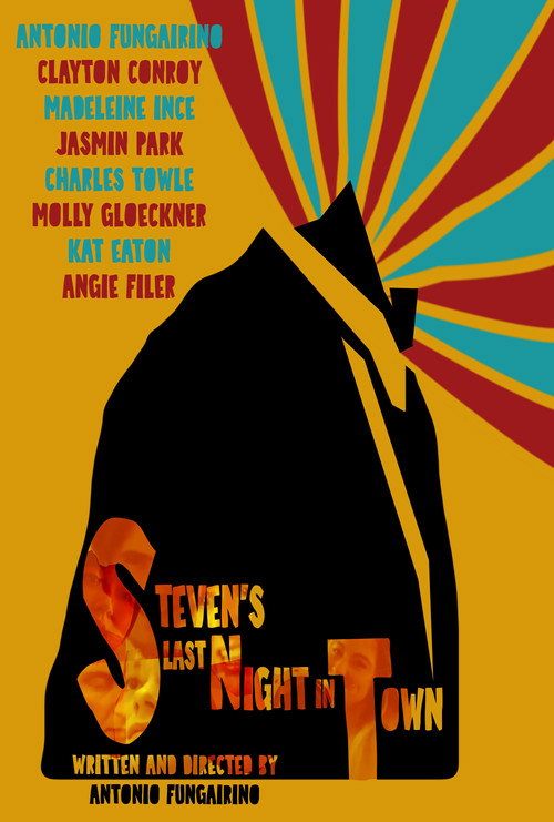 Movie poster for Steven's Last Night in Town (2025)