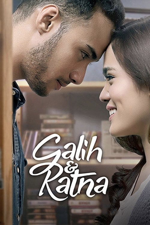 Movie poster for Galih & Ratna (2017)