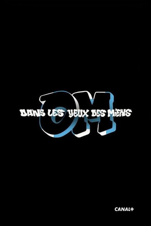 Movie poster for OM, dans les yeux des miens (2023)