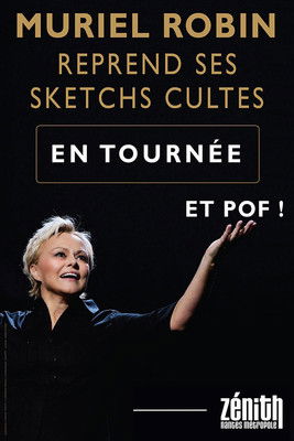 Movie poster for Muriel Robin reprend ses sketchs cultes : Et pof ! (2022)