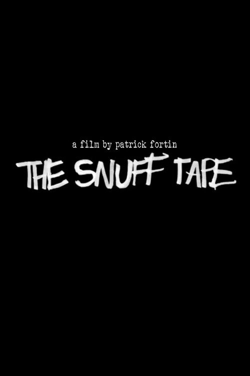 Movie poster for The Snuff Tape