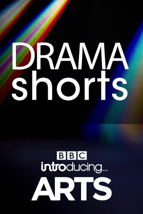 Movie poster for Drama Shorts: BBC Introducing Arts (2021)