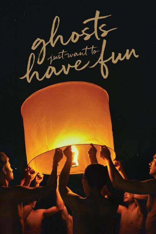 Movie poster for Ghosts Just Want to Have Fun (2024)