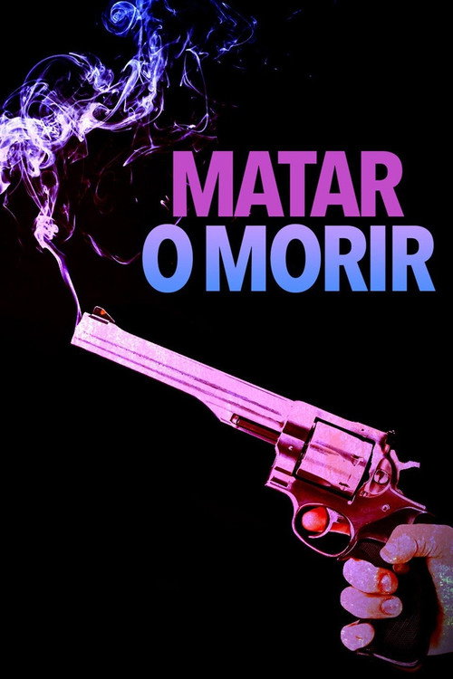Movie poster for Matar o morir (1999)