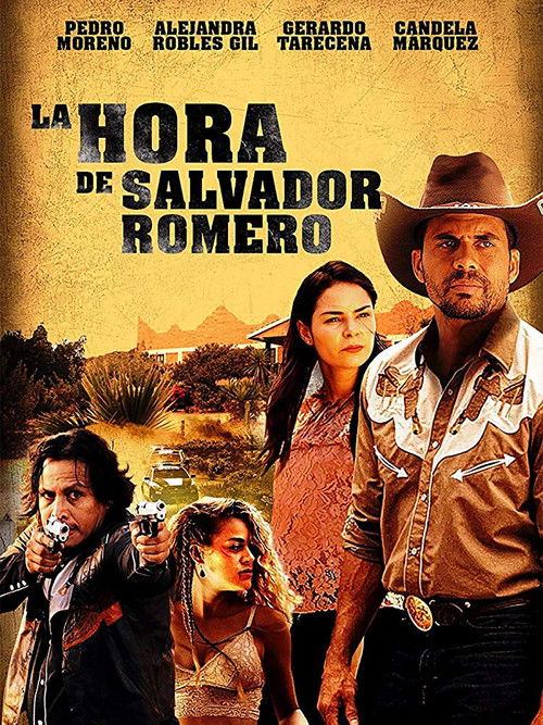 Movie poster for La hora de Salvador Romero (2017)