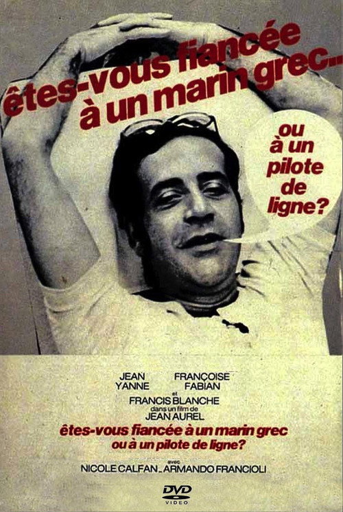 Movie poster for Are You Engaged to a Greek Sailor or an Airline Pilot? (1971)
