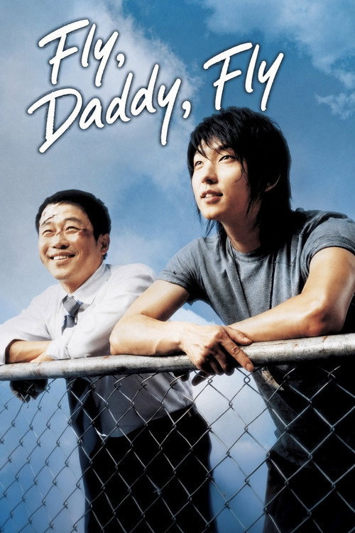 Movie poster for Fly, Daddy, Fly (2006)