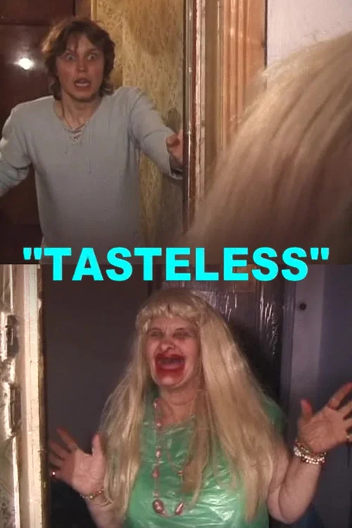Movie poster for Tasteless (2009)