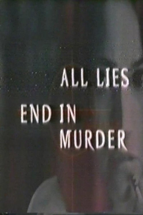 Movie poster for All Lies End in Murder (1997)