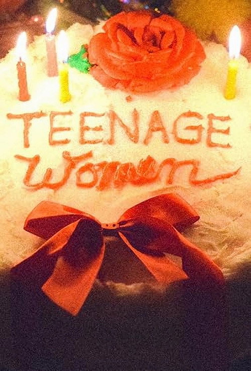 Movie poster for Teenage Women