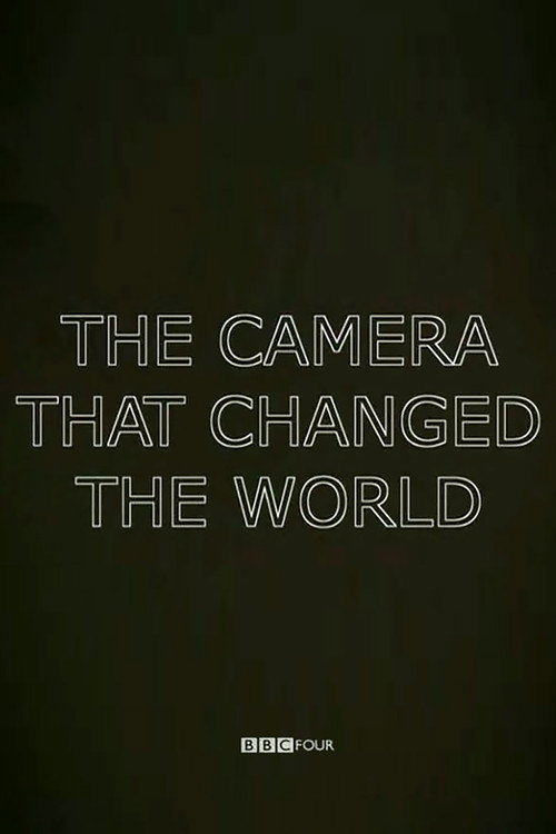 Movie poster for The Camera That Changed the World (2011)