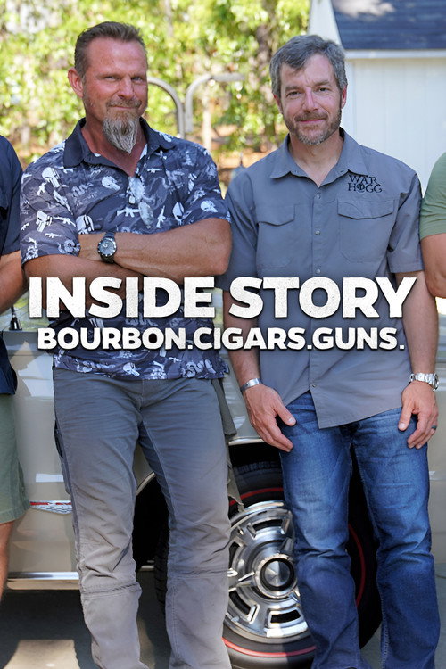 Series poster for Inside Story: Bourbon, Cigars, and Guns
