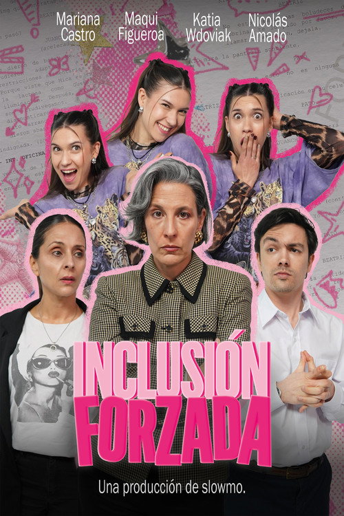 Movie poster for Inclusión Forzada (2025)