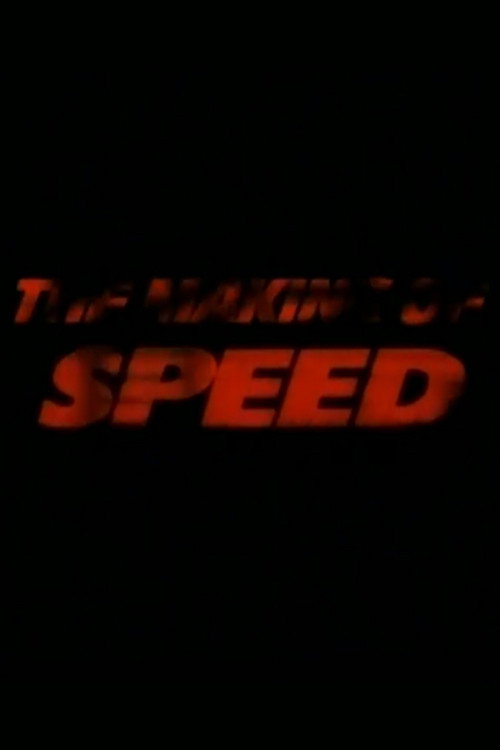 Movie poster for The Making of 'Speed' (1994)