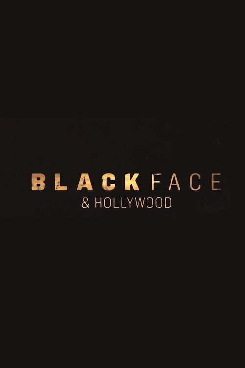 Movie poster for Blackface and Hollywood (2019)